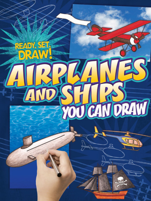 Title details for Airplanes and Ships You Can Draw by Nicole Brecke - Available